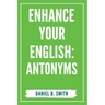 Enhance Your English: Antonyms