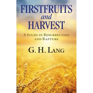 Firstfruits and Harvest