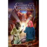 The Chimera's Apprentice Book Two: The Stone Traveller