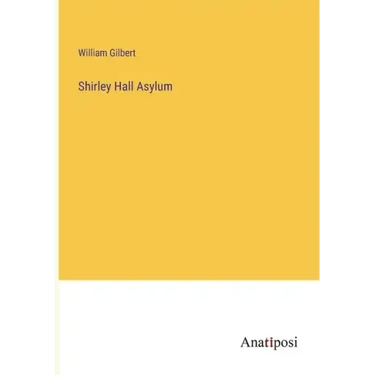 Shirley Hall Asylum