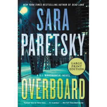 Overboard: A V.I. Warshawski Novel