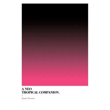 A Neo Tropical Companion
