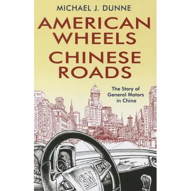 American Wheels, Chinese Roads