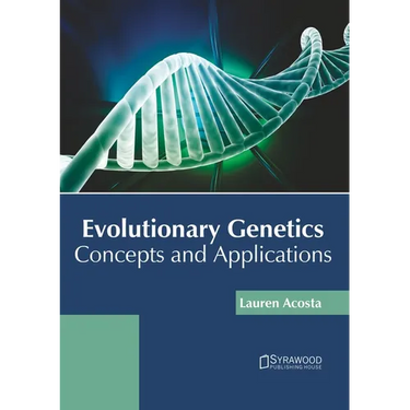 Evolutionary Genetics: Concepts and Applications