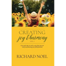 Creating Joy and Harmony - Volume 1