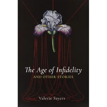Age of Infidelity and Other Stories
