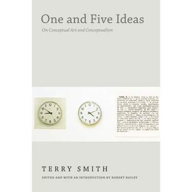 One and Five Ideas: On Conceptual Art and Conceptualism