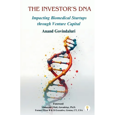 The Investor's DNA - Impacting Biomedical Startups through Venture Capital