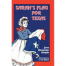 Sarah's Flag For Texas