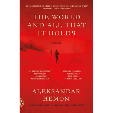 The World and All That It Holds