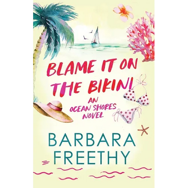 Blame It On The Bikini