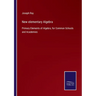 New elementary Algebra: Primary Elements of Algebra, for Common Schools and Academies