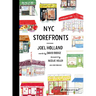 NYC Storefronts: Illustrations of the Big Apple's Best-Loved Spots (Compact Edition)