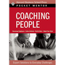 Coaching People: Expert Solutions to Everyday Challenges