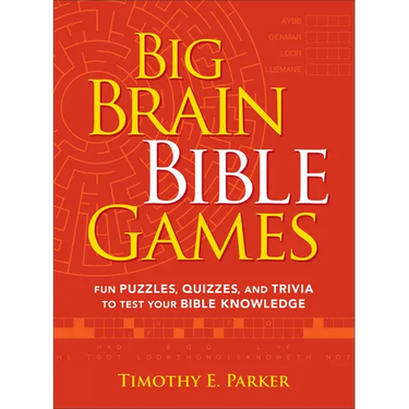 Big Brain Bible Games: Fun Puzzles, Quizzes, and Trivia to Test Your Bible Knowledge
