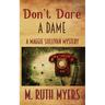 Don't Dare a Dame