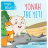 Yonah The Yeti: Meet The Friendliest Yeti In The World