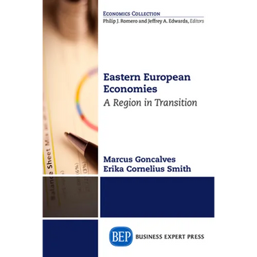 Eastern European Economies: A Region in Transition