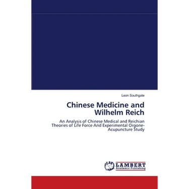 Chinese Medicine and Wilhelm Reich