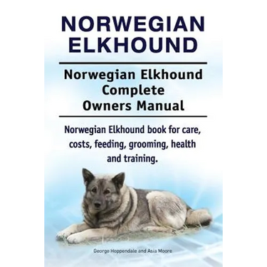 Norwegian Elkhound. Norwegian Elkhound Complete Owners Manual. Norwegian Elkhound book for care, costs, feeding, grooming, health and training.