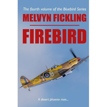 Firebird: A Desert Air Force Novel