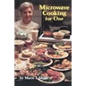 Microwave Cooking for One