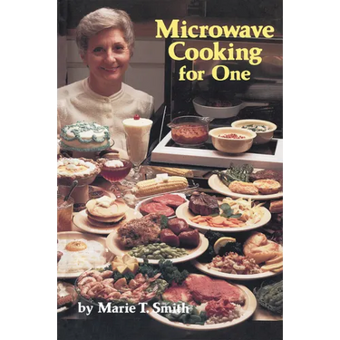Microwave Cooking for One