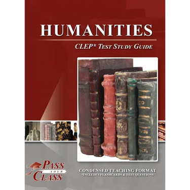 Humanities CLEP Test Study Guide