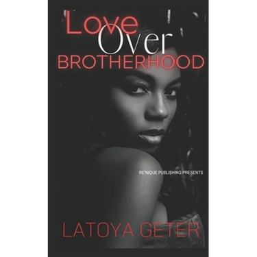 Love Over Brotherhood
