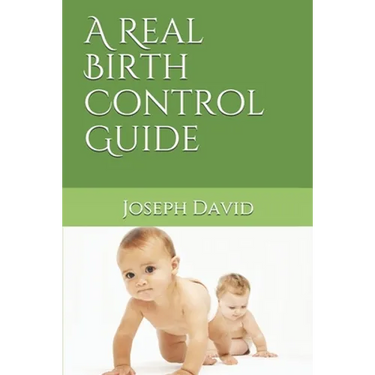 A Real Birth Control Guide