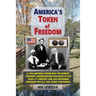 America's Token of Freedom