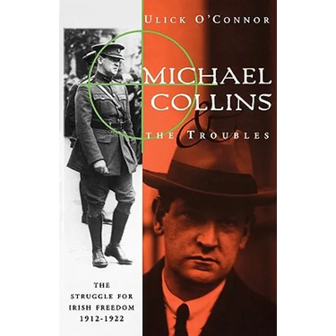 Michael Collins and the Troubles
