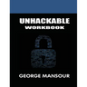 Unhackable: Workbook