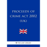 Proceeds of Crime Act 2002