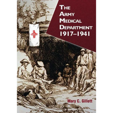 The Army Medical Department: 1917-1941