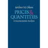 Prices and Quantities: A Macroeconomic Analysis