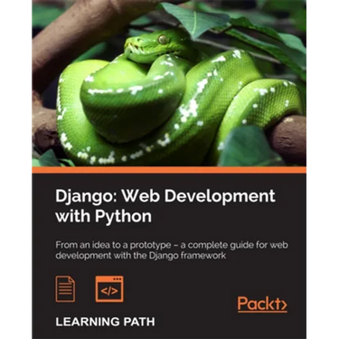 Django: Web Development with Python: Web Development with Python
