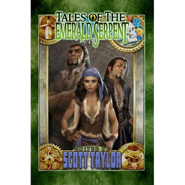 Tales of the Emerald Serpent: Ghosts of Taux