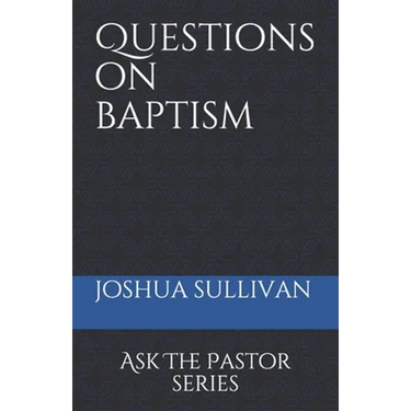 Questions on Baptism