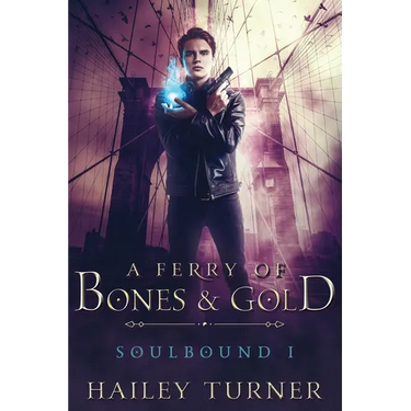 A Ferry of Bones & Gold