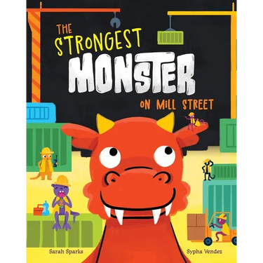 The Strongest Monster on Mill Street