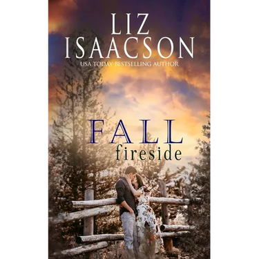 Fall Fireside: Sweet Western Romance & Family Saga