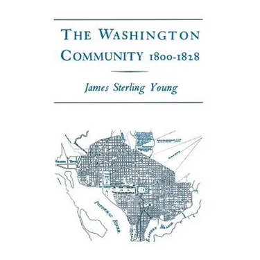 The Washington Community, 1800-1888
