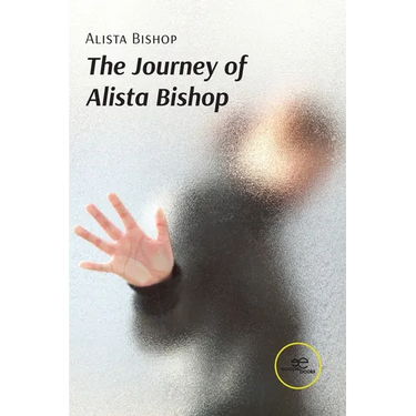 The Journey of Alista Bishop