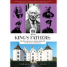All the King's Fathers: The Paternal Ancestry of King Charles III and the House of Glücksburg