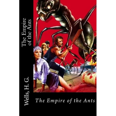 The Empire of the Ants