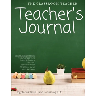 The Classroom Teacher: Teacher's Journal