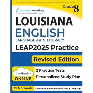 LEAP Test Prep: Grade 8 English Language Arts Literacy (ELA) Practice Workbook and Full-length Online Assessments: LEAP Study Guide