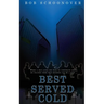 Best Served Cold