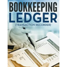 Bookkeeping Ledger (Transaction Recorder)